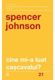 CINE MI-A LUAT CASCAVALUL?, Curtea Veche
