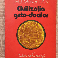 Civilizatia geto-dacilor. Editura Ion Creanga, 1981 – Liviu Marghitan