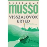 Visszaj&ouml;v&ouml;k &eacute;rted - Guillaume Musso