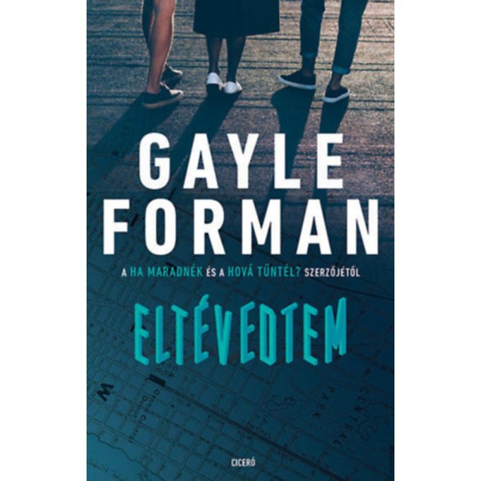 Elt&eacute;vedtem - Gayle Forman