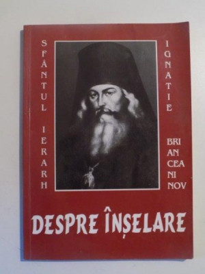 DESPRE INSELARE de SFANTUL IGNATIE BRIANCIANINOV foto