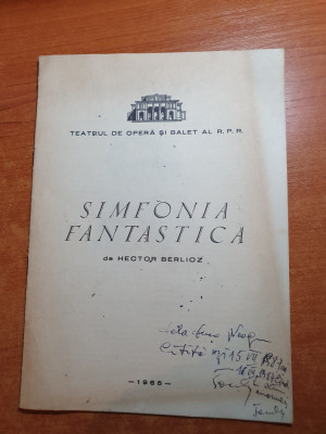 program teatrul de opereta si balet 1965 - simfonia fantastica foto