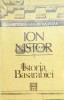 Istoria Basarabiei - Ion Nistor - Humanitas 1991, 354 pagini, Brosata, Stare Foarte Buna. ISBN 973-28-0283-9