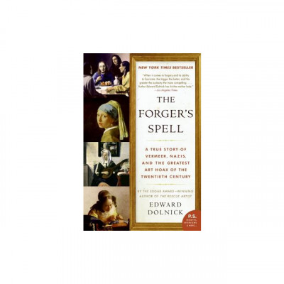 The Forger&amp;#039;s Spell: A True Story of Vermeer, Nazis, and the Greatest Art Hoax of the Twentieth Century foto