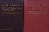 Manualul inginerului chimist (2 volume) - 1972 - Dumitru Sandulescu (H252)