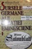 Sursele germane ale creatiei eminescieneVolumul I si II