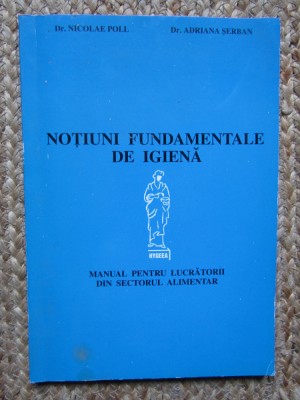 Nicolae Poll - Notiuni fundamentale de igiena foto