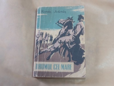 KORDA ISTVAN - DRUMUL CEL MARE foto