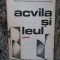 BOGDAN STIHI - ACVILA SI LEUL