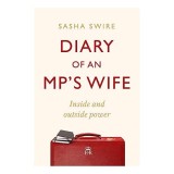 Diary of an MP&#039;s Wife