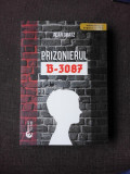 PRIZONIERUL B-3087 - ALAN GRATZ EDITIE BILINGVA ENGLEZA ROMANA