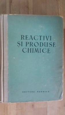 Reactivi si produse chimice- V.I.Kuznetov , R. L.Globus, M. S.Rojdestvenski foto