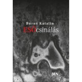 Esőcsin&aacute;l&aacute;s - Burns Katalin