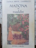 MADONA CU TRANDAFIRI-GEORGE MIHAIL ZAMFIRESCU-356396