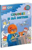 Lego City: Colorez si ma distrez. Carte de colorat, Autor Anonim