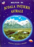 Cumpara ieftin Scoala initierii astrale - 2002 (AZ225)