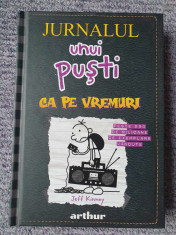 Jurnalul unui pusti. Ca pe vremuri. Jeff Kinney, colectia Arthur, 220 pag carton foto