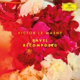 Victor le Masne: Ravel Recomposed | Rahim Redcar, Camille Thomas, Julius Asal