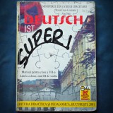 DEUTSCH IST SUPER! - MANUAL CLASA A VII-A, LIMBA A DOUA - MARIA CUCU-COSTEANU