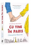 Cu tine in Paris | Clementine Beauvais, 2019, Epica