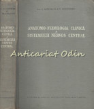 Anatomo-Fiziologia Clinica A Sistemului Nervos Central - Arthur Kreindler