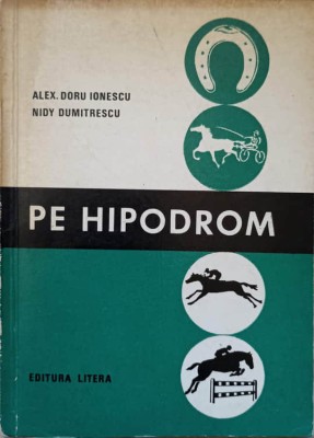 PE HIPODROM-ALEX. DORU IONESCU, NIDY DUMITRESCU foto