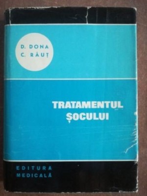 Tratamentul socului- D. Dona, C. Raut foto