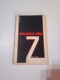 SECRETUL ZILEI Z ~ GIULES PERRAULT