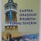 CARTEA ORASULUI DROBETA - TURNU SEVERIN de ILEANA ROMAN , 2022