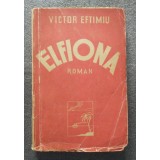 Victor Eftimiu - Elfiona