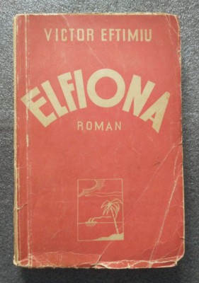 Victor Eftimiu - Elfiona foto