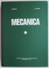 Mecanica - M. Radoi, E. Deciu - Carte Tehnica, Stare Buna/Foarte Buna