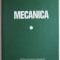 Mecanica &ndash; M. Radoi, E. Deciu
