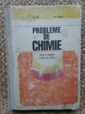 PROBLEME DE CHIMIE PENTRU CLASELE A IX-A SI A X-A-ST. ILIE, M. IONICA
