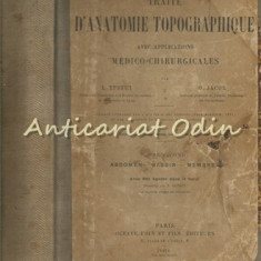 Traite D'Anatomie Topographique II - L. Testut - Abdomen, Bassin - 1914