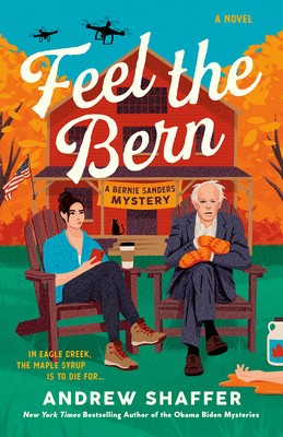 Feel the Bern: A Bernie Sanders Mystery foto