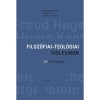 Filoz&oacute;fiai-teol&oacute;giai kislexikon - Kelly James Clark &ndash; James K. A. Smith &ndash; Richard Lints