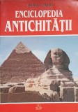 Enciclopedia Antichitatii Horia C. Matei - Editura Meronia 1995, 494 Pagini - Carte Istorie