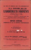 C8198N Az 1932 &eacute;v &aacute;prilis h&oacute; 7-&eacute;n kihirdetett &eacute;s a legujabb 1933 &eacute;vi Lakb&eacute;rleti T&ouml;rv&eacute;ny