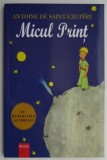 Micul print &ndash; Antoine de Saint-Exupery