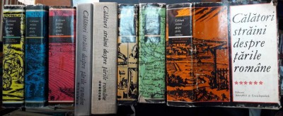 Calatori straini despre tarile romane-8 volume foto
