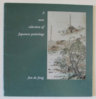 A NEW SELECTION OF JAPANESE PAINTINGS by JON DE JONG foto