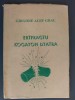 Cartea vietii data de ursitari, Ertfragtu Kogayon Dyatra, Grigore Albu Gral, Istorie Daci Rune Magie, 1994, Brosata