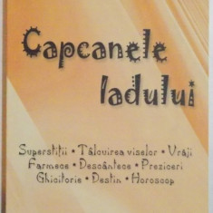 CAPCANELE IADULUI de PROTOS. NICODIM MANDITA , 2008