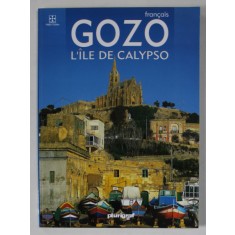 GOZO , L &#039; ILE DE CALYPSO , ALBUM DE PREZENTARE TURISTICA , ANII &#039; 2000 , TEXT IN LIMBA FRANCEZA