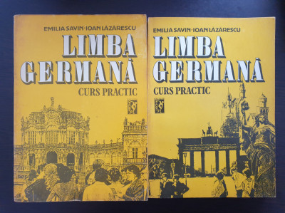 LIMBA GERMANA - CURS PRACTIC - Savin, Lazarescu (2 volume) foto