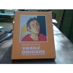 Muzeul de Arta Vasile Grigore - Pictor si colectionar