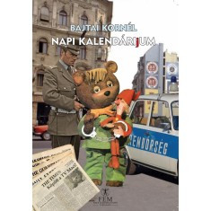 Napi kalend&aacute;riJum - Bajtai Korn&eacute;l