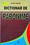 Cumpara ieftin Dictionar de Paronime - Elena Cracea, Steaua Nordului, Limba Romana, Cultura generala, 2007, 447 pagini
