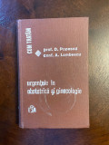 Popescu, Lambescu - URGENTELE IN OBSTETRICA SI GINECOLOGIE (1971 - Ca noua!!)